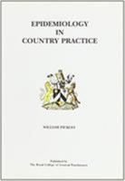 Epidemiology in Country Practice 085084097X Book Cover