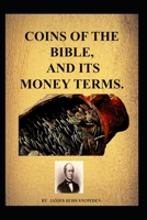 The Coins of the Bible and its Money Terms 1015691293 Book Cover