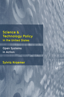 Science And Technology Policy in United States: Open Systems in Action 0813538270 Book Cover