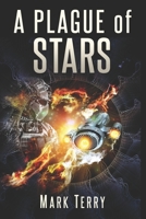 A Plague of Stars B0B4SSFVFL Book Cover