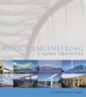 Bridge Engineering: A Global Perspective 0727732153 Book Cover