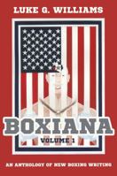 Boxiana Volume 1 178462067X Book Cover