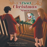 A (New) Christmas Story 1038311497 Book Cover