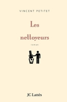 Les Nettoyeurs 2709627302 Book Cover