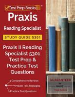 Praxis Reading Specialist Study Guide 5301: Praxis II Reading Specialist 5301 Test Prep & Practice Test Questions 1628455527 Book Cover