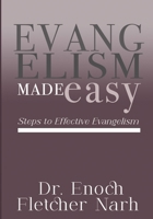 Evangelism Made Easy: Steps to Effective Evangelism B0DY1YMK8K Book Cover