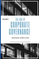 THE EASE OF CORPORATE GOVERNANCE -VOLUME 1: BUSINESS SIMPLIFIED (THE EASE OF CORPORATE GOVERNANCE -BUSINESS SIMPLIFIED) B0CW5CX9M4 Book Cover