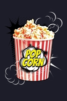 Pop Corn: Blank Cookbook Journal to Write in Recipes and Notes to Create Your Own Family Favorite Collected Culinary Recipes and Meals 1089343345 Book Cover