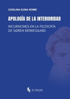 Apología de la interioridad: Incursiones en la filosofía de Søren Kierkegaard (Philosophica) (Spanish Edition) 8867883968 Book Cover