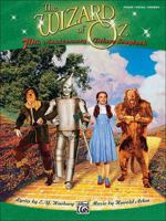 The Wizard of Oz -- 70th Anniversary Deluxe Songbook (Vocal Selections) 0739060821 Book Cover