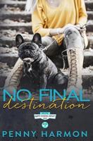No Final Destination 1545212848 Book Cover