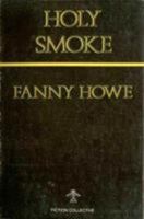 Holy Smoke 0914590545 Book Cover