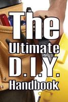 The Ultimate DIY Handbook 1493661221 Book Cover