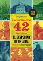 Finding 42: Cut The Rope, A Soul's Awakening (The Experiencer) 1087906490 Book Cover