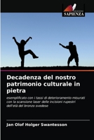 Decadenza del nostro patrimonio culturale in pietra 6203167916 Book Cover