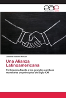Una Alianza Latinoamericana 3659072311 Book Cover
