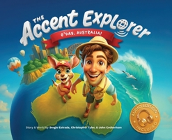 The Accent Explorer: G'Day Australia B0G5H5T8QL Book Cover