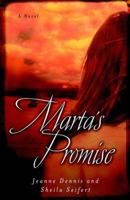 Marta's Promise: A Novel 0825424895 Book Cover