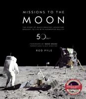 Missions to the Moon ...... 1402769806 Book Cover