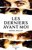 Les Derniers avant moi (French Edition) 2487284781 Book Cover