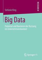 Big Data: Potential Und Barrieren Der Nutzung Im Unternehmenskontext 3658065850 Book Cover