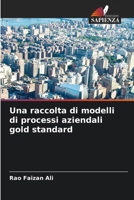 Una raccolta di modelli di processi aziendali gold standard (Italian Edition) 6208210100 Book Cover