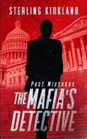 Past Mistakes: The Mafia's Detective B0C7J4X5JM Book Cover