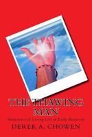 The Thawing Man 1737915413 Book Cover