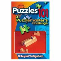 Puzzles 101: A Puzzlemaster's Challenge 156881206X Book Cover