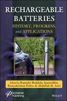 Rechargeable Batteries: History, Progress and Applications 1119661196 Book Cover