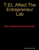 T-El Affect the Entrepreneur Lab 1365491218 Book Cover