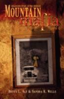 Mountain Mafia - Organized crime in the rockies