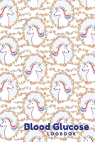 Blood Glucose Logbook:: Weekly Food and Blood Sugar Journal, Logbook for Recording Blood Glucose Levels 110 Pages (For kids) 1670259714 Book Cover