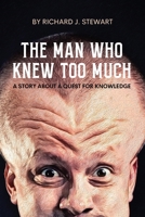 The Man Who Knew Too Much 0645198951 Book Cover