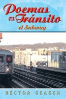 Poemas En Transito: El Subway 1479796018 Book Cover