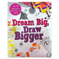 Dream Big, Draw Bigger 1472352211 Book Cover