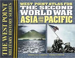 West Point Atlas for the Second World War: Asia and the Pacific (West Point Military History) 0895292432 Book Cover