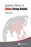 Spillover Effects of China Going Global 9814603341 Book Cover