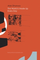 The World Is Made Every Day 1803095075 Book Cover