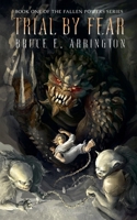 Trial By Fear 0985388978 Book Cover