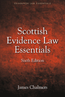 Scottish Evidence Law Essentials 1399519824 Book Cover