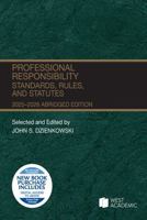 Professional Responsibility, Standards, Rules, and Statutes, Abridged, 2025-2026 (Selected Statutes) B0FLZ29QVH Book Cover