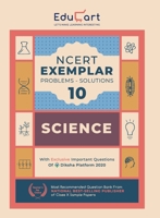 Educart NCERT Exemplar Science Class 10 Problem Solutions (With Reduced Syllabus Chart For 2021) 9389609054 Book Cover
