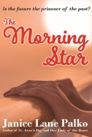The Morning Star: Holy Hilarity - Book 3 1734086726 Book Cover