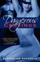 Dangerous Cravings 1596323884 Book Cover
