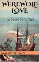 Werewolf Love: No Death Do Us Part 0996357742 Book Cover