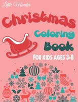 Christmas colouring books: For kids & toddlers - activity books for preschooler - coloring book for Boys, Girls, Fun, ... book for kids ages 2-4 4-8| Christmas edition| Christmas gift 1672095336 Book Cover