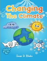 Changing The Climate B0FNY54FGL Book Cover