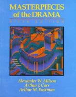 Masterpieces of the Drama (6th Edition) 0023018909 Book Cover