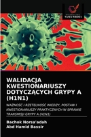 Walidacja Kwestionariuszy DotyczĄcych Grypy a (H1n1) 6203275034 Book Cover